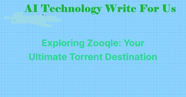 Exploring Zooqle: Your Ultimate Torrent Destination